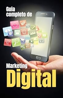 Livro Guia Completo de Marketing Digital: “Do básico ao avançado: tudo o que você precisa para crescer online”