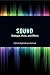 Sound: Dialogue, Music, and Effects (Behind the Silver Screen Series) by Kathryn Kalinak, James Wierzbicki