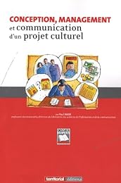 Conception, management et communication d'un projet culturel
