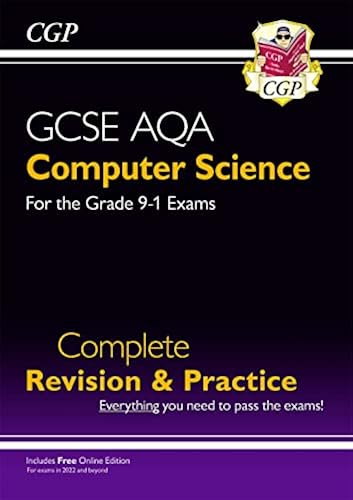 New GCSE Computer Science AQA Complete Revision & Practice - for exams ...