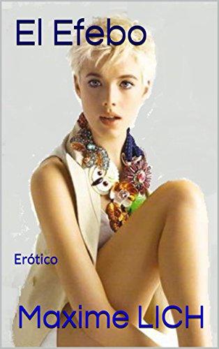 El Efebo: Erótico (Spanish Edition)