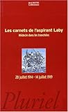 Image de Les Carnets de l'aspirant Laby, médecin dans les tranchées