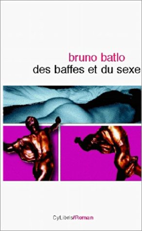 Des baffes et du sexe by (Paperback)