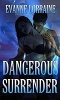 Dangerous Surrender 1603941789 Book Cover