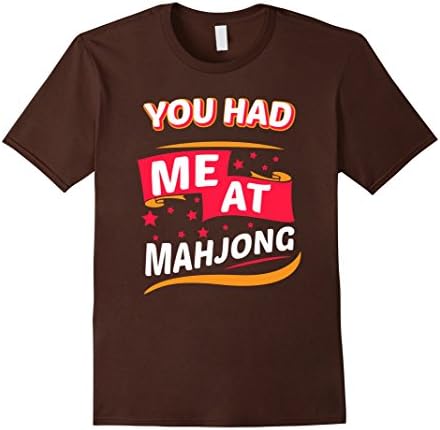 Men's You Had Me At Mahjong - Funny Mahjong Gift T-Shirt Medium Brown