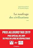 Le naufrage des civilisations (French Edition) by 