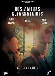 Nos amours retardataires