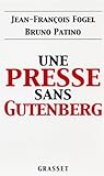 Une presse sans Gutenberg by 