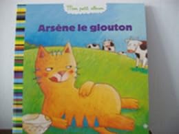 Arsène le glouton