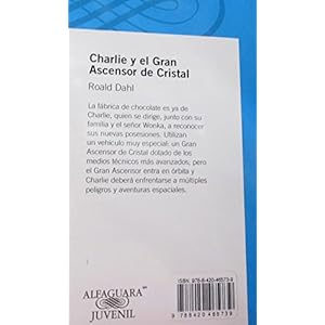 Charlie y el Gran Ascensor de Cristal (Spanish Edition)