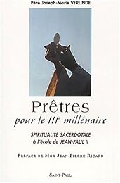 Prêtres pour le troisième millénaire