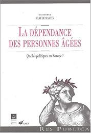 La  dépendance des personnes âgées