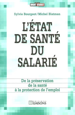 L' état de santé du salarié