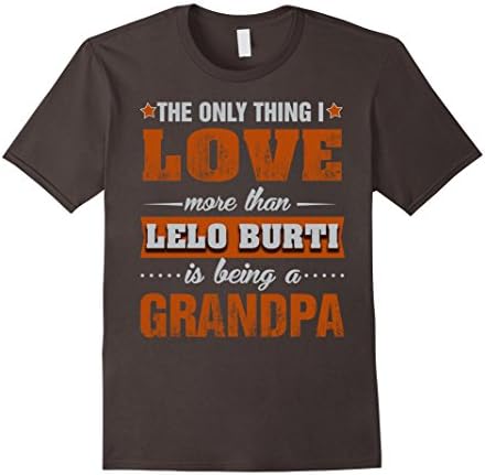 Mens Lelo Burti Shirts Being a Lelo Burti Grandpa T-shirt Small Asphalt