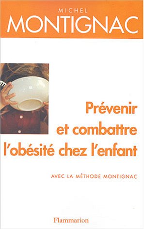 Prévenir et combattre l'obésité chez  l'enfant