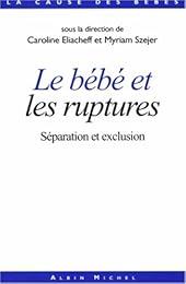 Le  bébé face à l'abandon, le bébé face à l'adoption