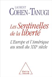 Les  sentinelles de la liberté