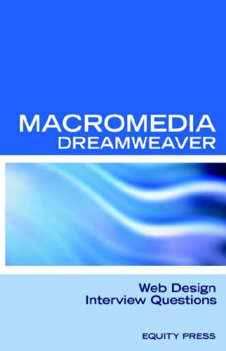 Adobe Dreamweaver Web Design Interview Questions: Adobe Dreamweaver Review Guide