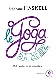 Le yoga au fil des jours : 108 pensées et postures by 