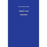 Liberty and Freedom: A Visual History of America's Founding Ideas
