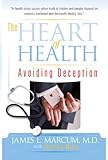 Paperback The Heart of Health Book