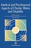 Medical and Psychosocial Aspects of Chronic Illness and Disability, Falvo, Donna R., 083421198X