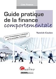 Guide pratique de la finance comportementale