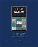 Read, Reason, Write : An Argument Text and Reader, Seyler, Dorothy U., 0072415606