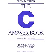 Amazon.com: The C Answer Book: Solutions to the Exercises in 'The C ...