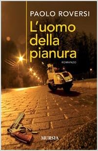 Paolo Roversi - L'uomo della pianura (2009)