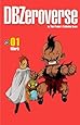 DBZeroverse Volume 1 (Dragon Ball Zeroverse)