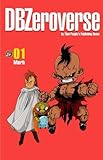 DBZeroverse Volume 1 (Dragon Ball Zeroverse)