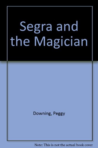 Segra and the Magician