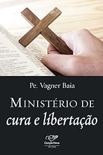 Livro Ministério de cura e libertação