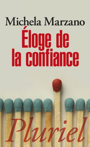 Éloge de la confiance