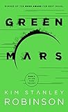 Green Mars (Mars Trilogy Book 2) by Kim Stanley Robinson