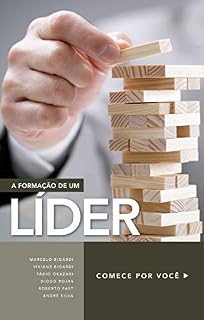 Livro A formação de um líder: Comece por você