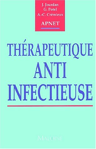 Thérapeutique anti-infectieuse