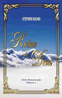 Livro O Reino de Deus (Série Restauração Livro 1)