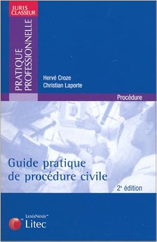 Amazon Fr Guide Pratique De Procedure Civile Ancienne Edition Croze Herve Laporte Christian Livres
