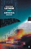 Front cover for the book Amnesia Moon by Jonathan Lethem