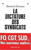 Image de Dictature Des Syndicats (La) (Documents Societe) (French Edition)