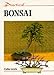 Practical Bonsai (Practical Gardening) by 