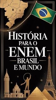 História para o ENEM: Um Resumo para Preguiçosos