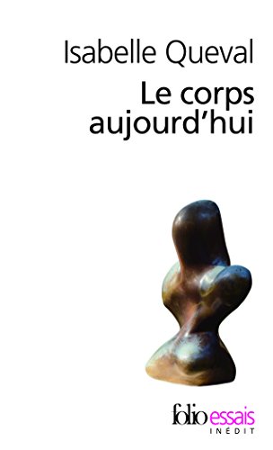 Le Corps Aujourd Hui Isabelle Queval Pdf Jicarviecred
