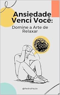 Livro Ansiedade Venci Você !