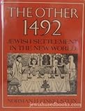 Front cover for the book The Other 1492: Jewish Settlement in the New World by Norman H. Finkelstein