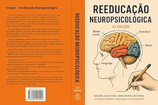 Livro REEDUCAÇÃO NEUROPSICOLÓGICA: REEDUCAÇÃO NEUROPSICOLÓGICA