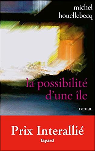 Amazon Fr La Possibilite D Une Ile Prix Interallie 2005 Houellebecq Michel Livres Amazon Fr La Possibilite D Une Ile Prix Interallie 2005 Houellebecq Michel Livres
