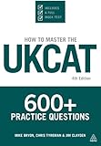 Image de How to Master the UKCAT: 600+ Practice Questions